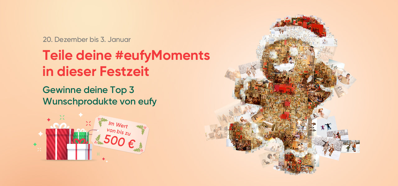 Teile deine festlichen #eufyMoments
